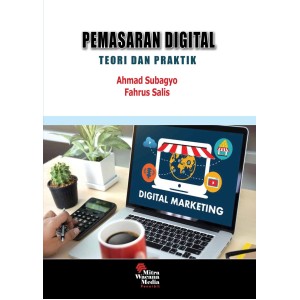 Pemasaran Digital : Teori dan Praktik